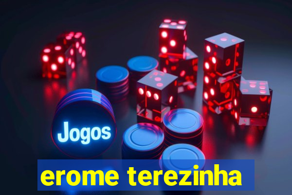 erome terezinha